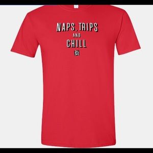 “Naps, Trips Chill” Tee